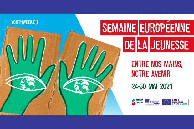 Semaine européenne de la Jeunesse du 24 au 30 mai 2021