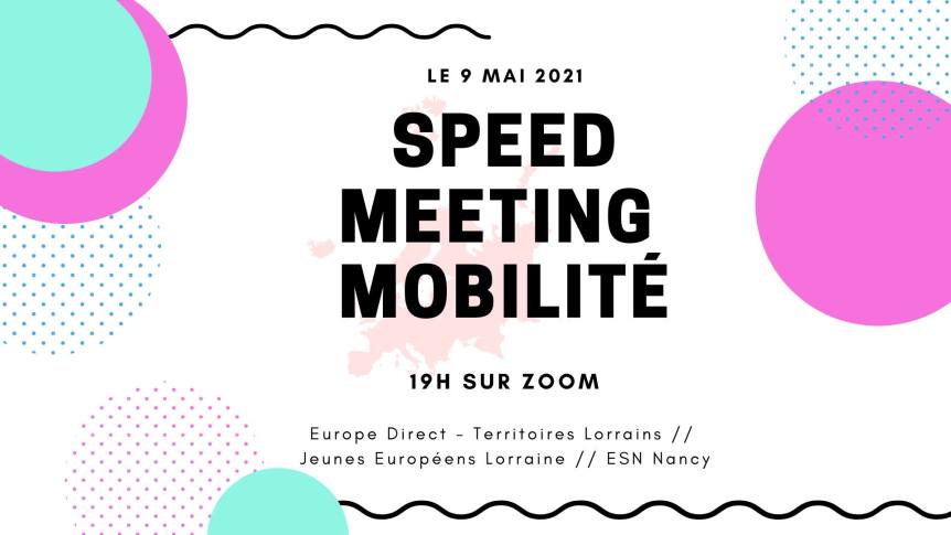 Save the date : speed meeting, où comment tout savoir sur les mobilités