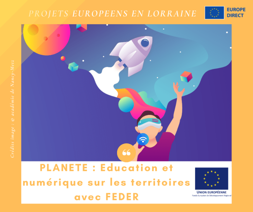 Projets européens en Lorraine: : l’éducation et le numérique avec le projet PLANETE