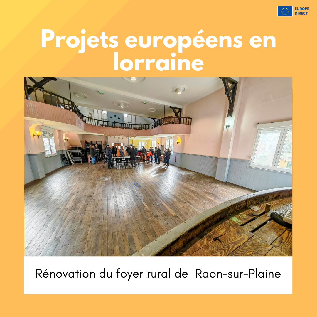 Projets européens en Lorraine : Rénovation du foyer rural de Raon-sur-Plaine