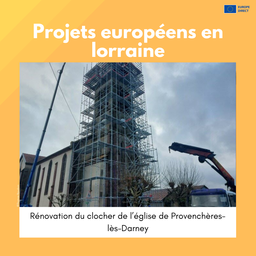 Projets européens en Lorraine : Rénovation du clocher de l’église de Provenchères-lès-Darney